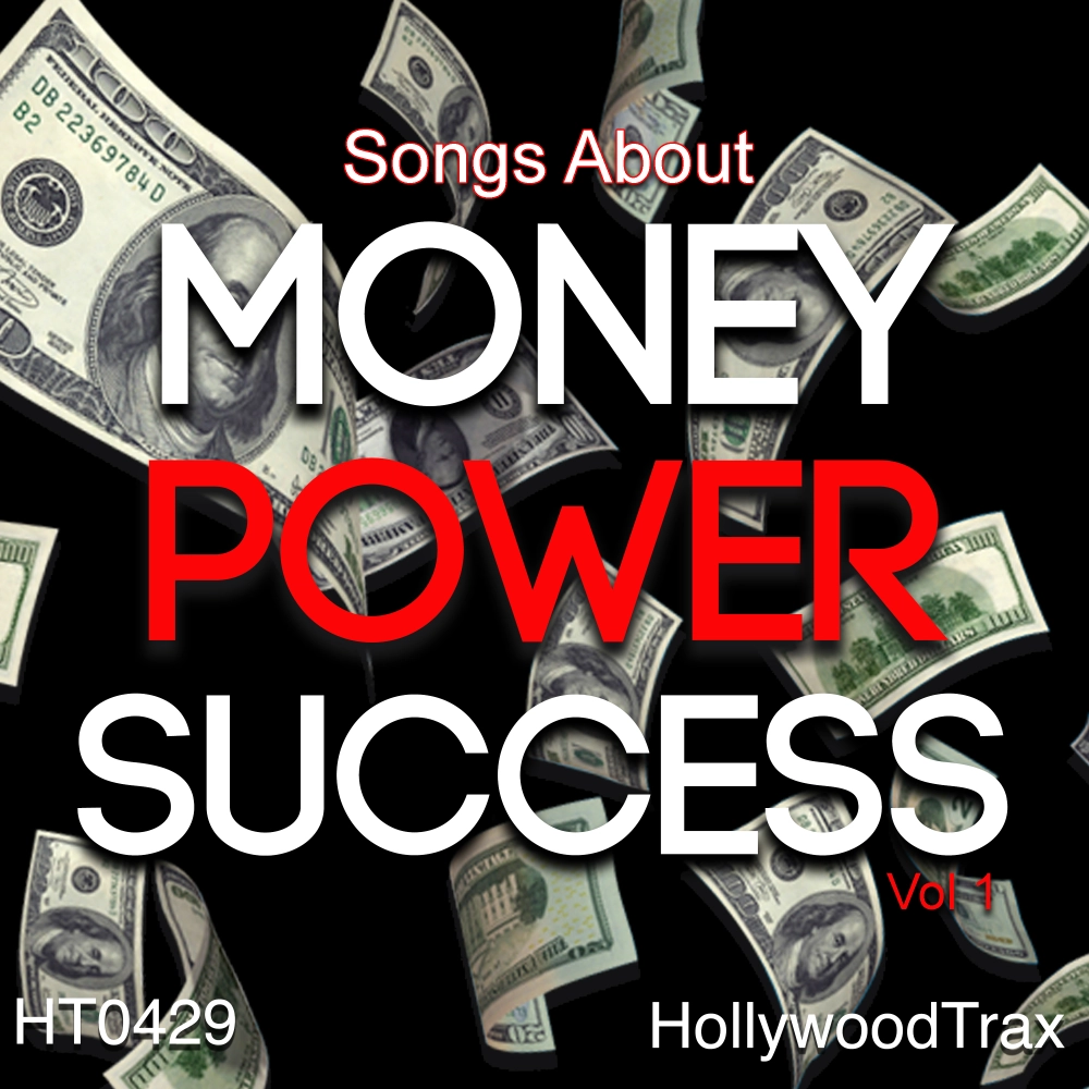 Songs About Money-power-success Vol 1