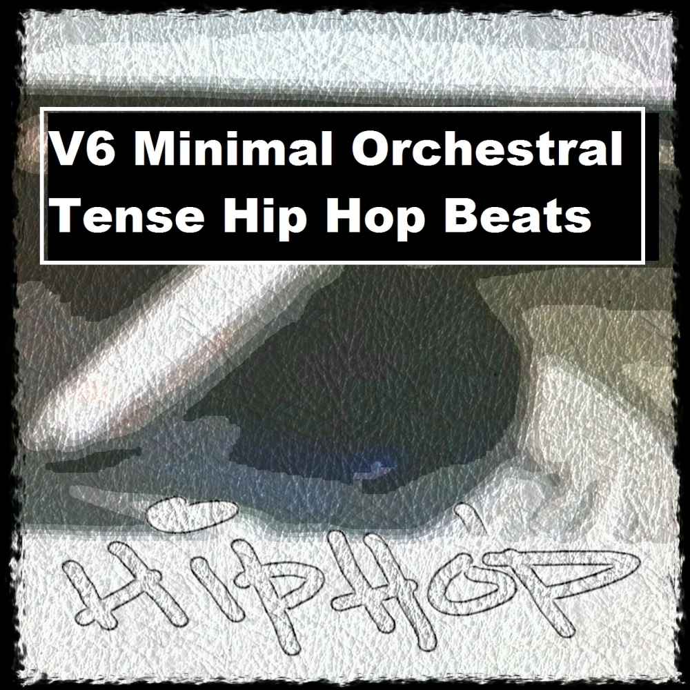 V6 Minimal Orchestral Tense Hiphop Beats