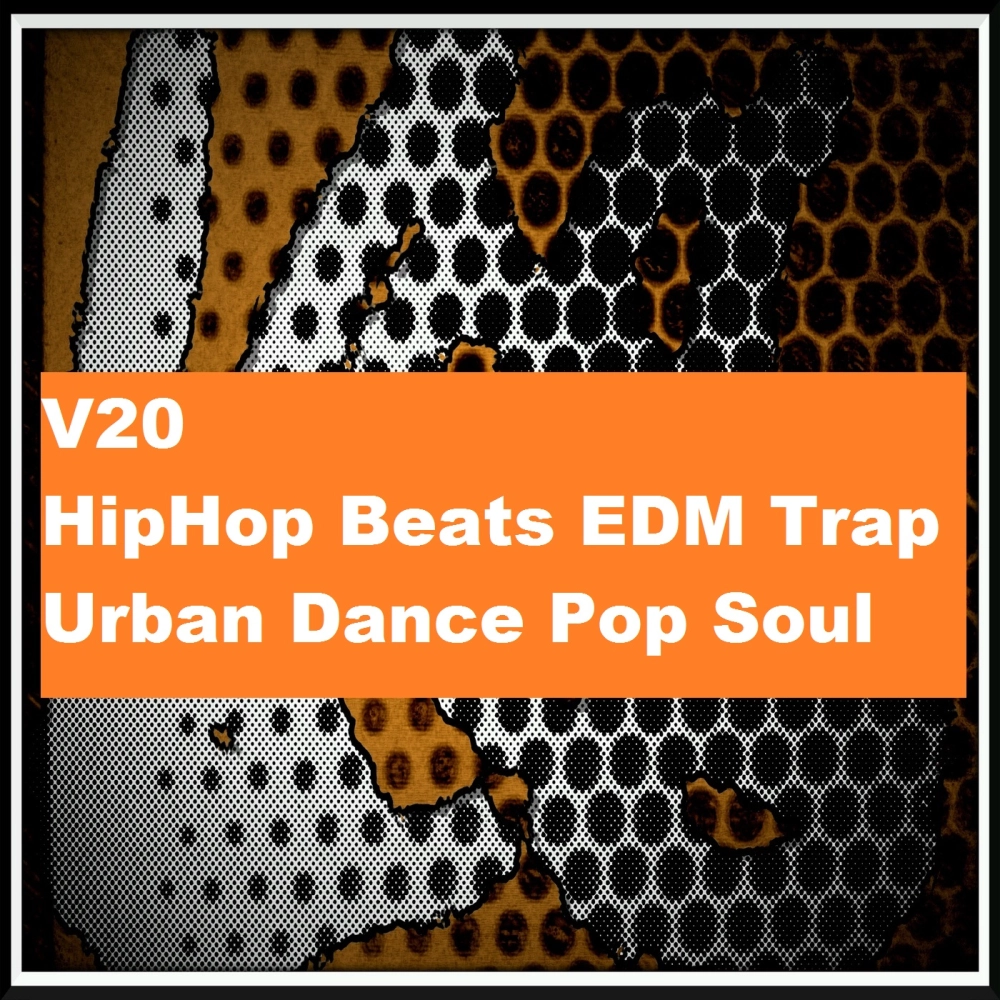 V20 Hiphop Beats Edm Trap Urban Dance Pop Soul