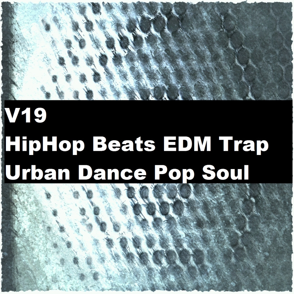 V19 Hiphop Beats Edm Trap Urban Dance Pop Soul