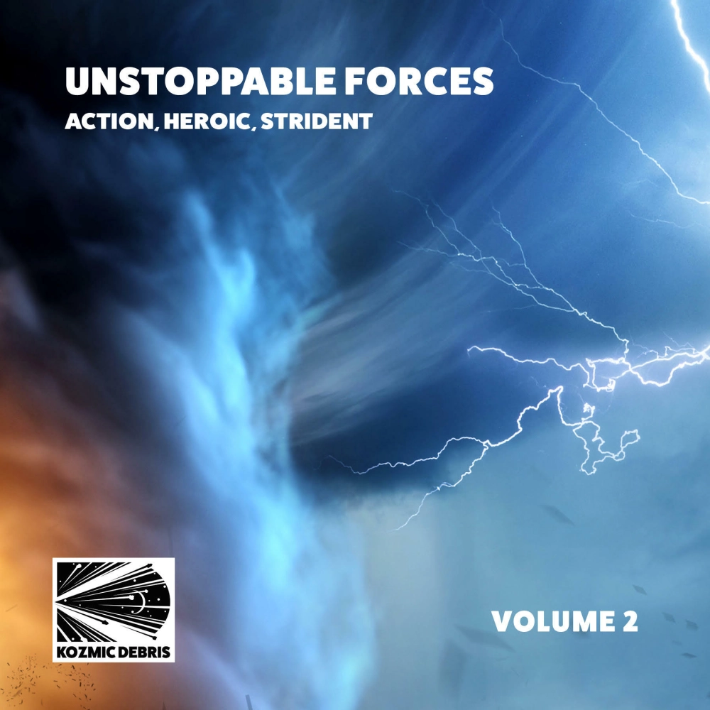 Unstoppable Forces Volume 2