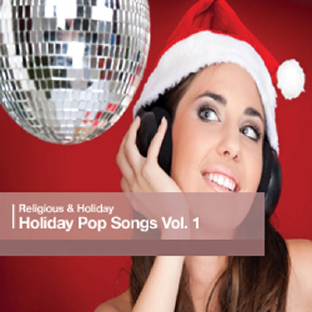 Holiday Pop Songs Vol. 1