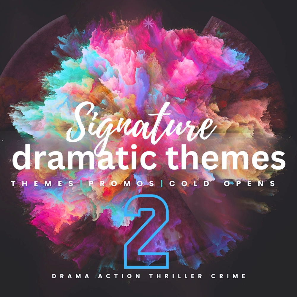 Signature Dramatic Themes 2