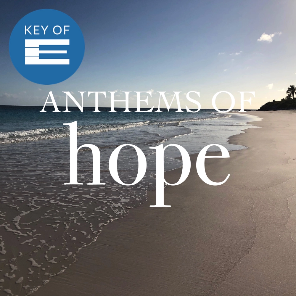 Anthems Of Hope