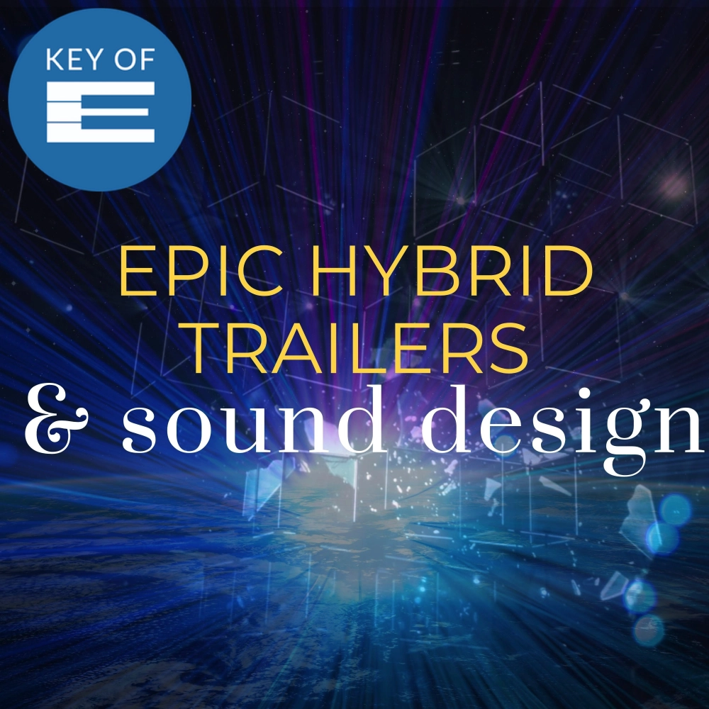 Trailers - Epic Hybrid Sound Design