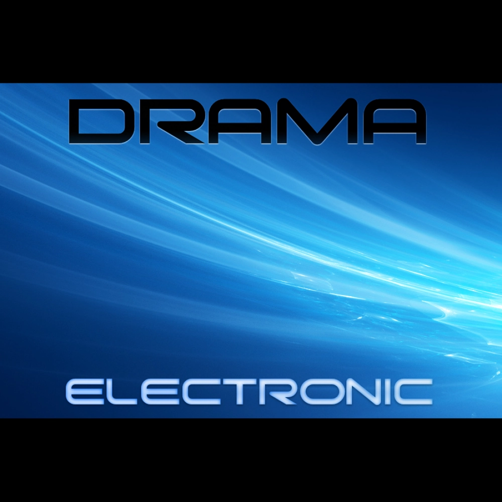 Drama - Electronic