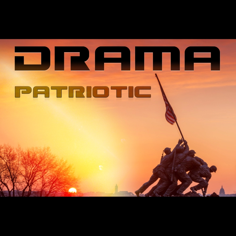 Drama - Patriotic