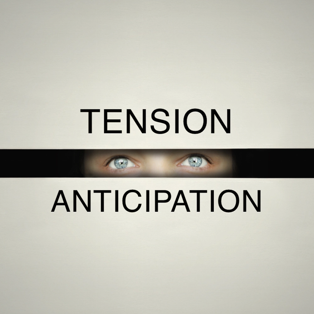 Tension - Anticipation