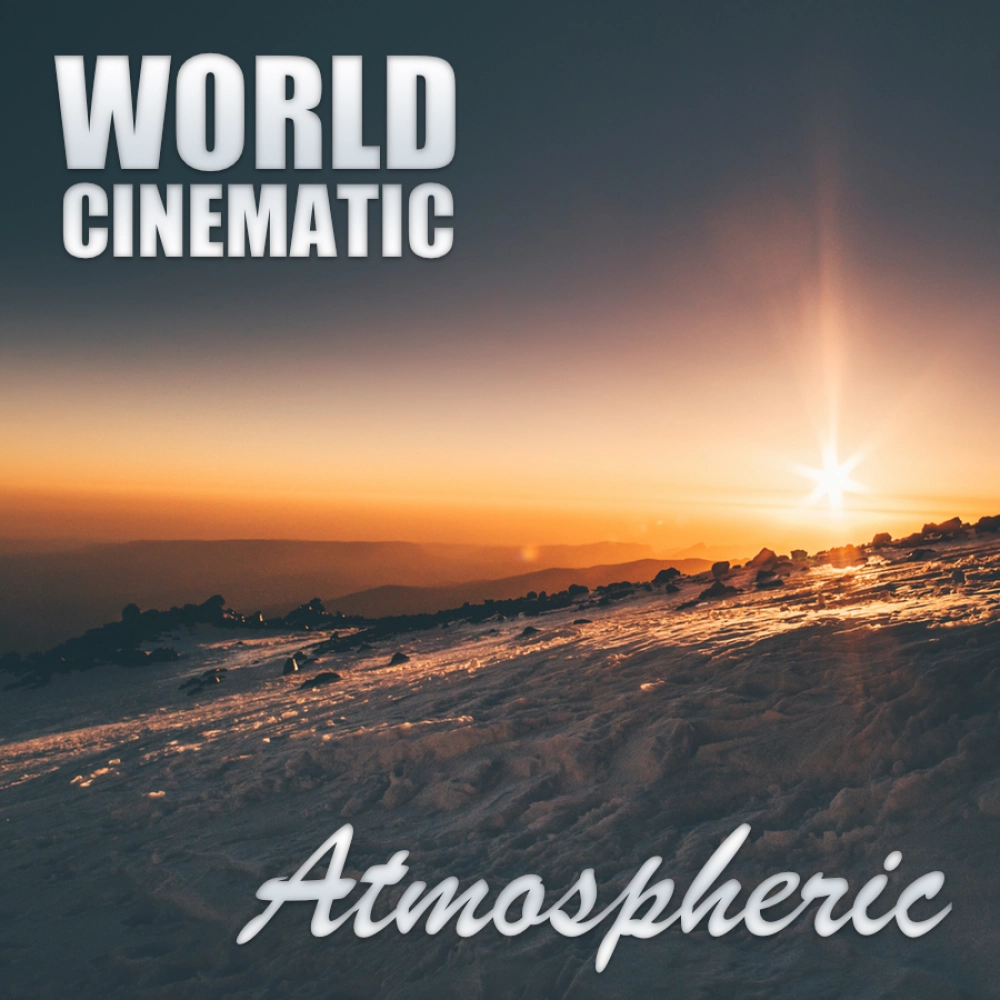 World Cinematic Atmospheric