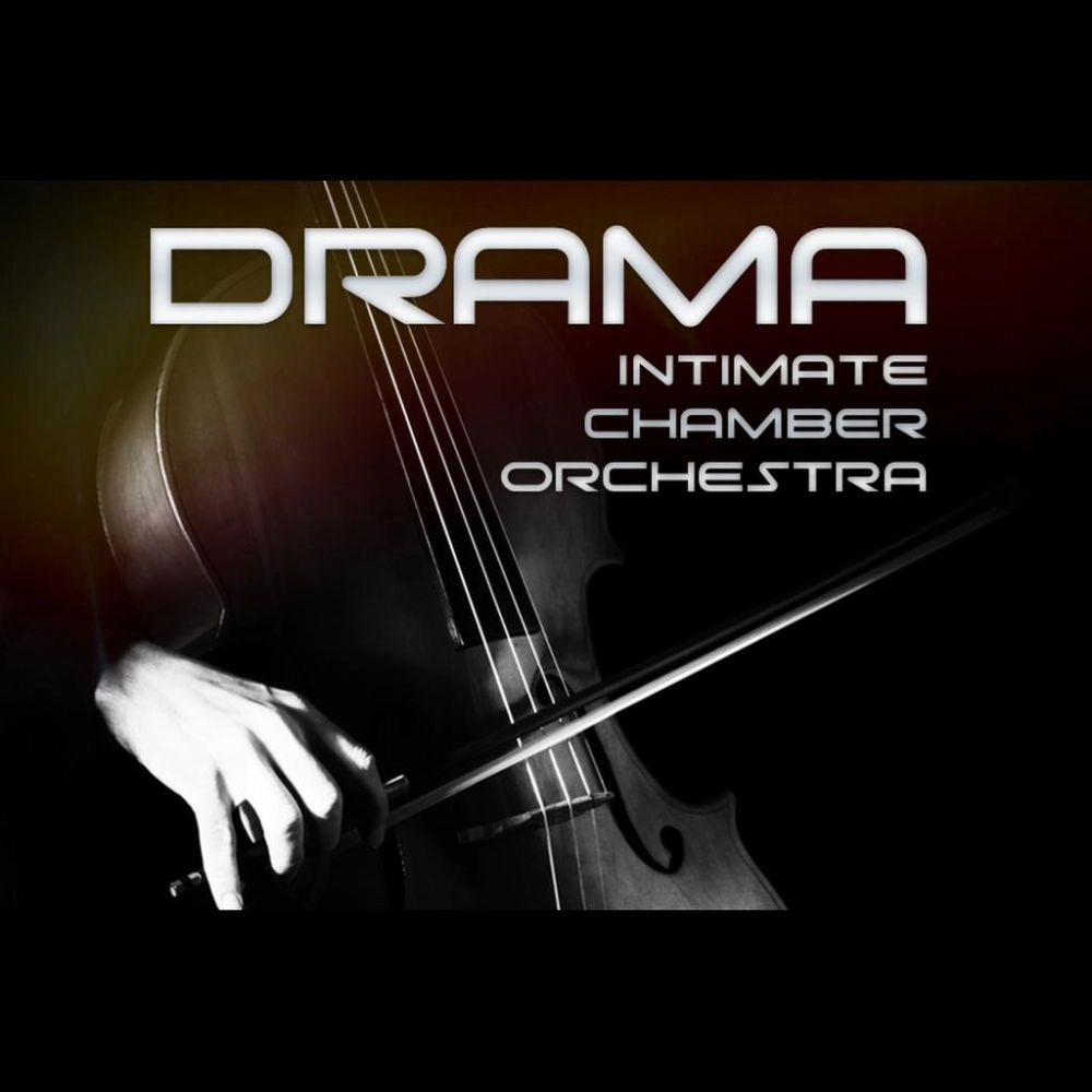 Drama - Intimate Chamber Orchestra