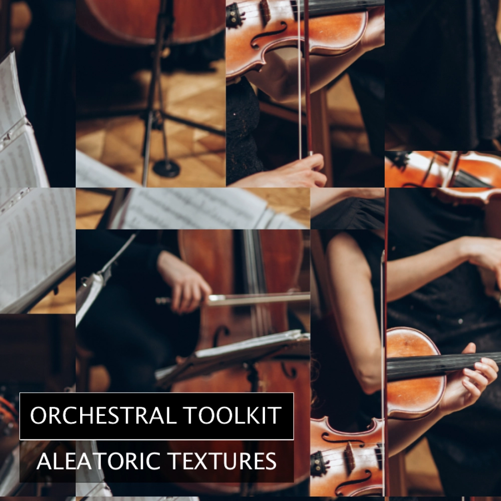 Orchestral Toolkit - Aleatoric Textures