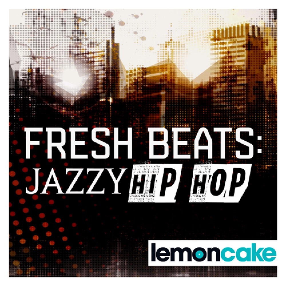 Fresh Beats: Jazzy Hip Hop