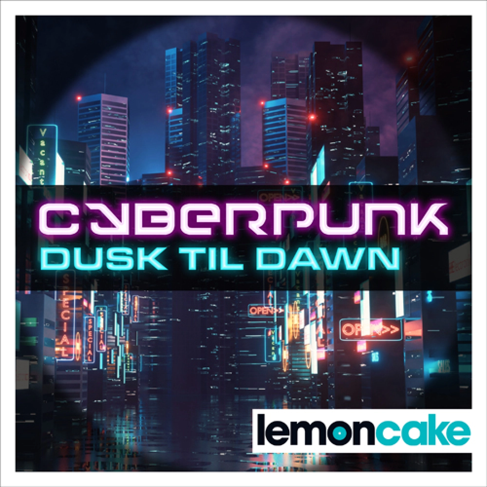 Cyberpunk: Dusk Til Dawn