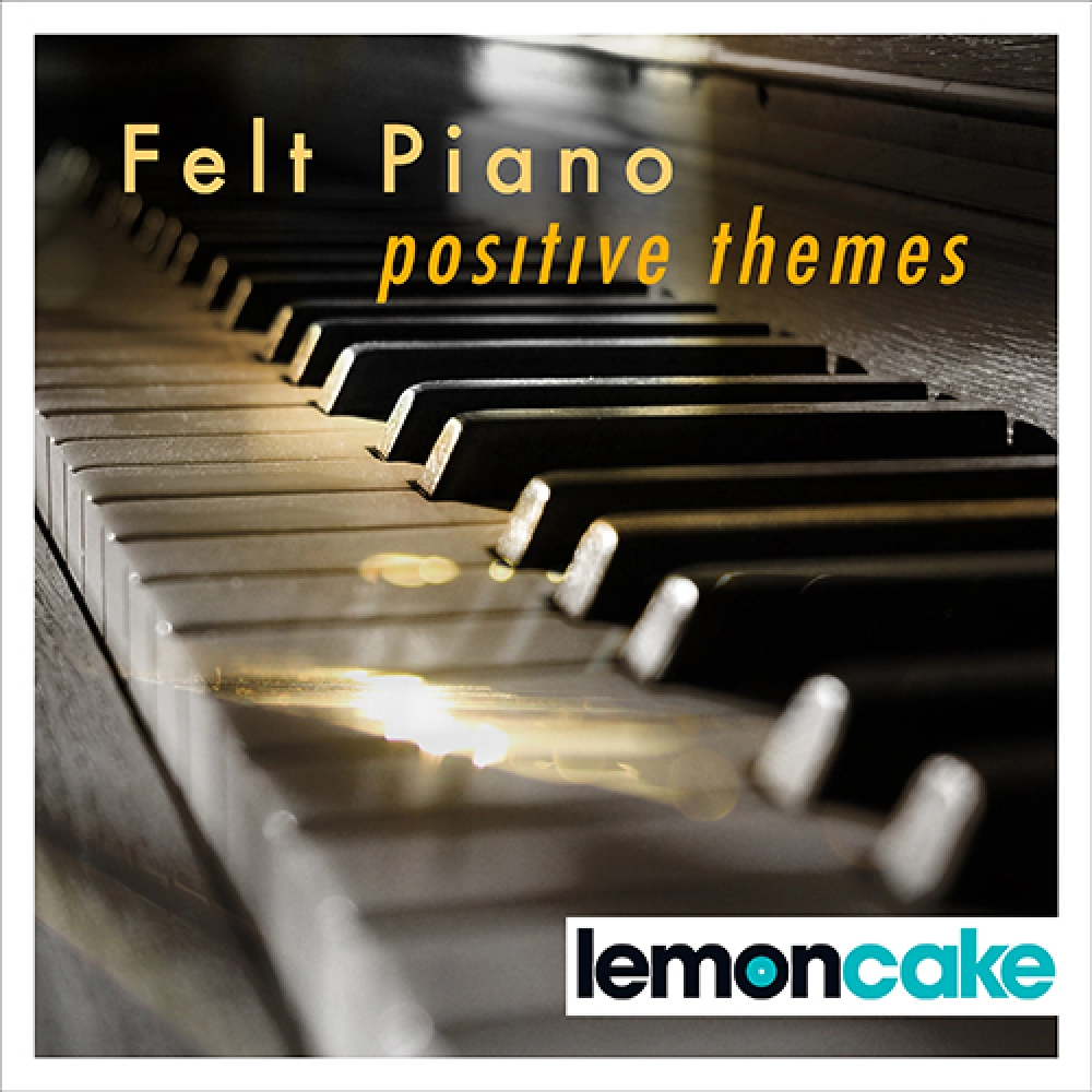 Felt Piano - Positive Themes