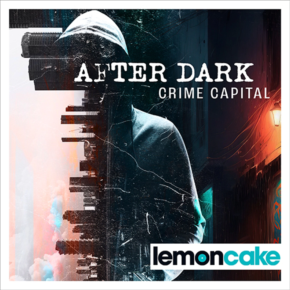 After Dark - Crime Capital