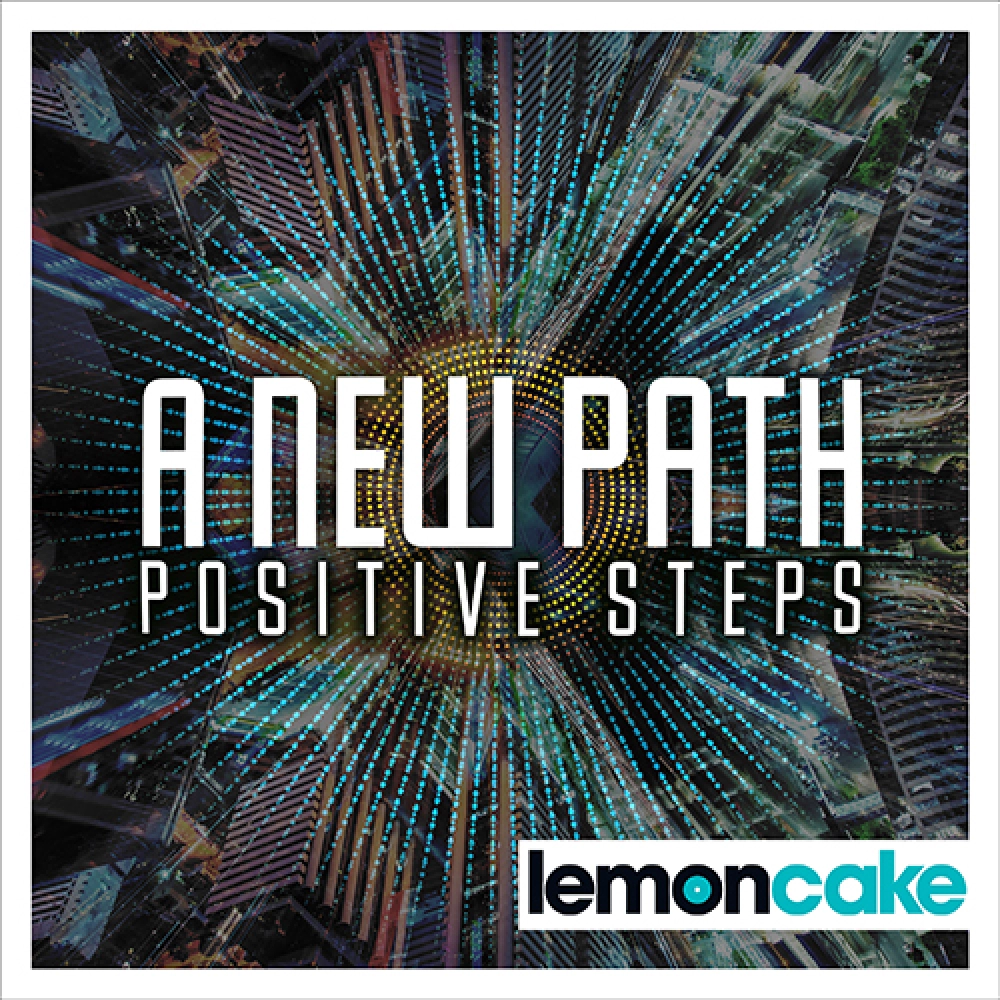 A New Path - Positive Steps