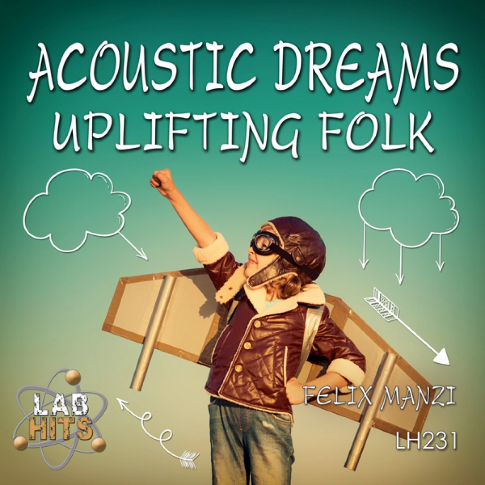 Acoustic Dreams - Uplifting Folk