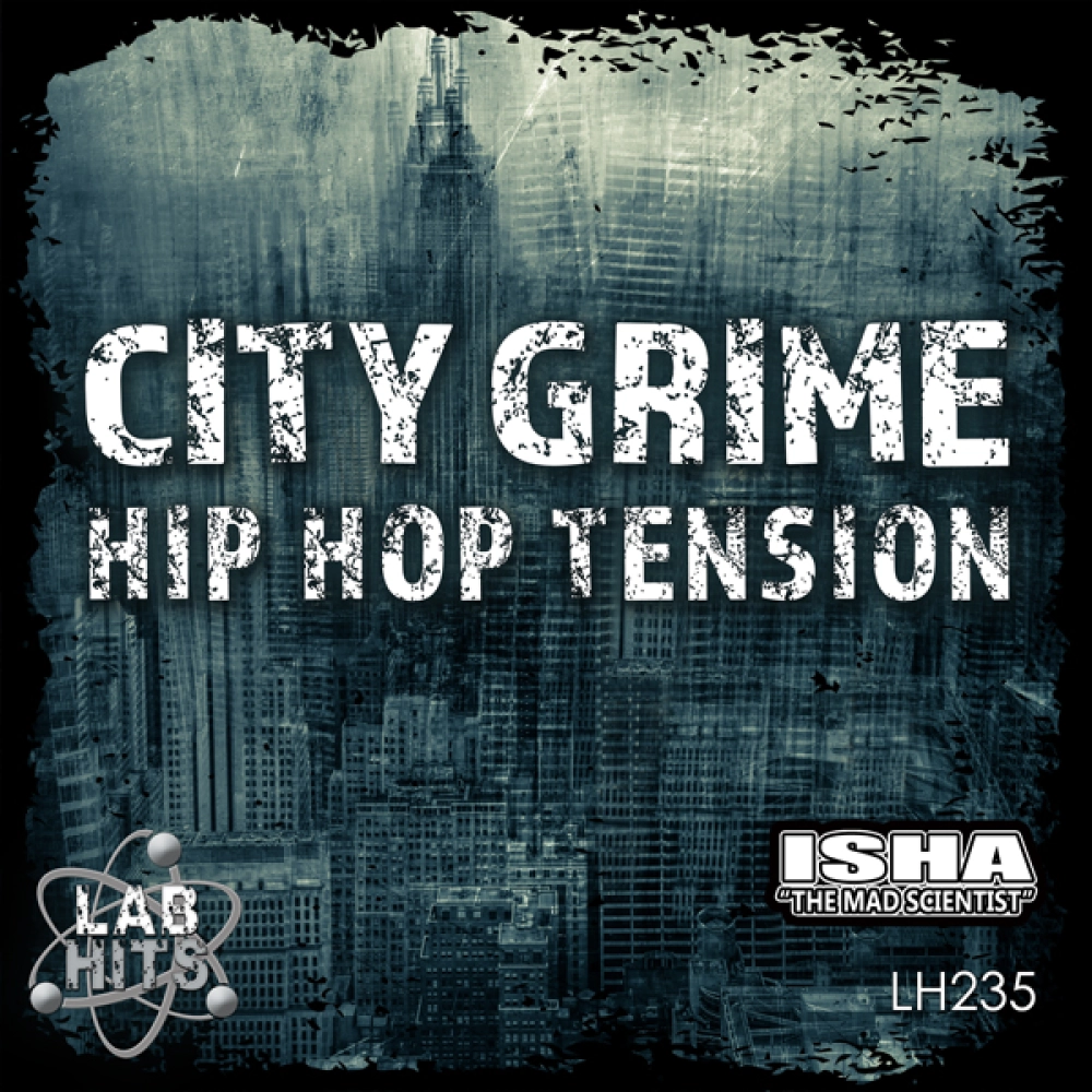 City Grime - Hip Hop Tension