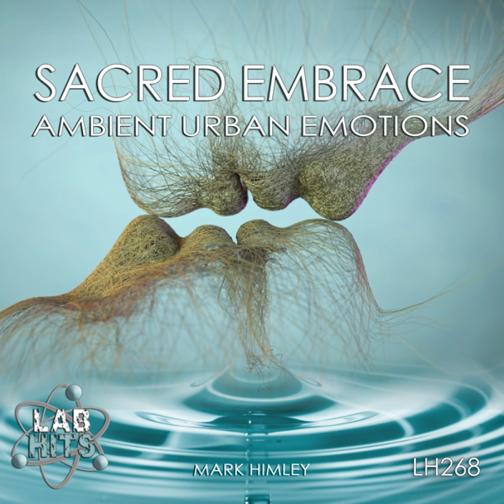 Sacred Embrace - Ambient Urban Emotions