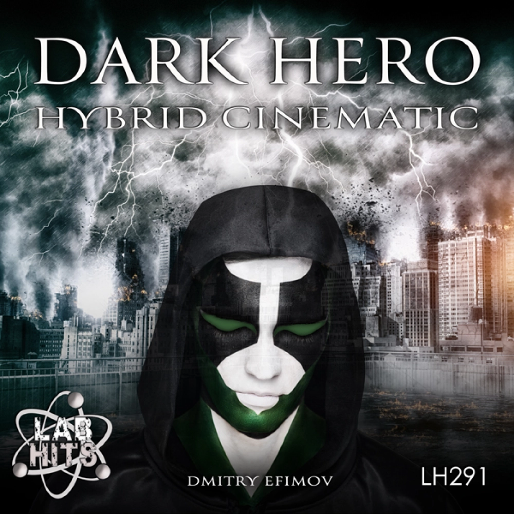 Dark Hero - Hybrid Cinematic