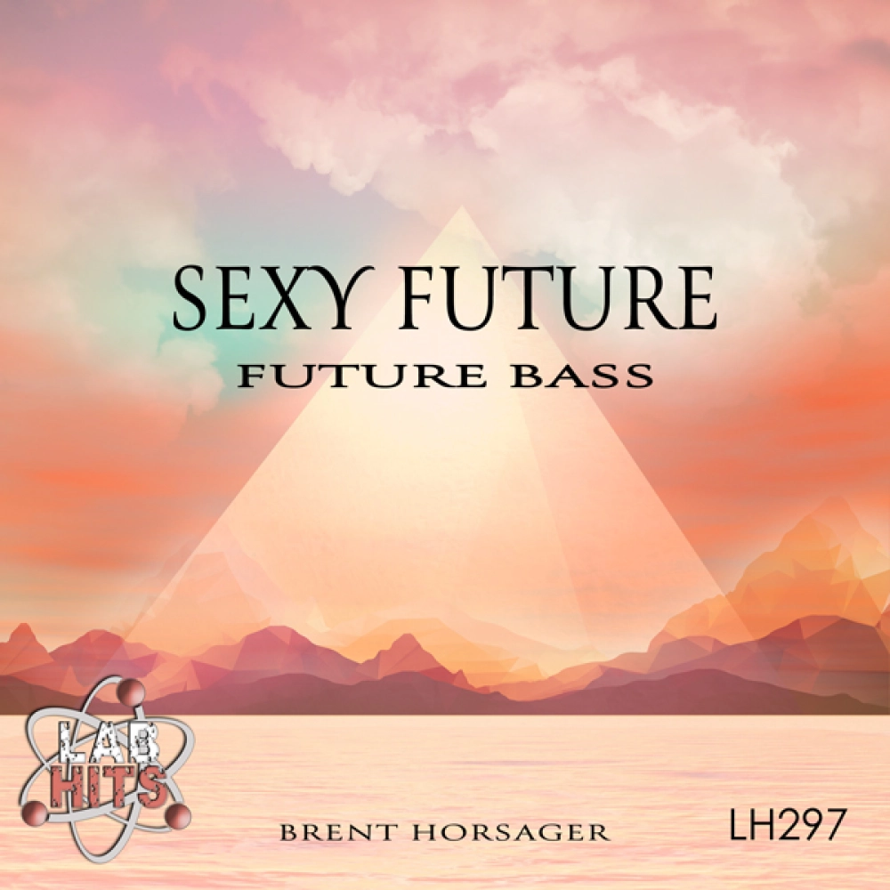 Sexy Future - Future Bass