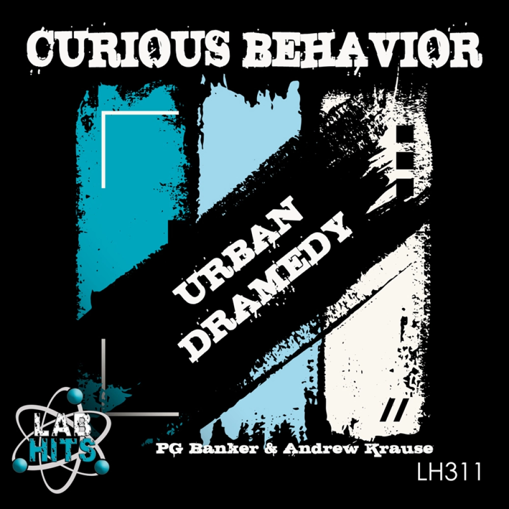 Curious Behavior - Urban Dramedy
