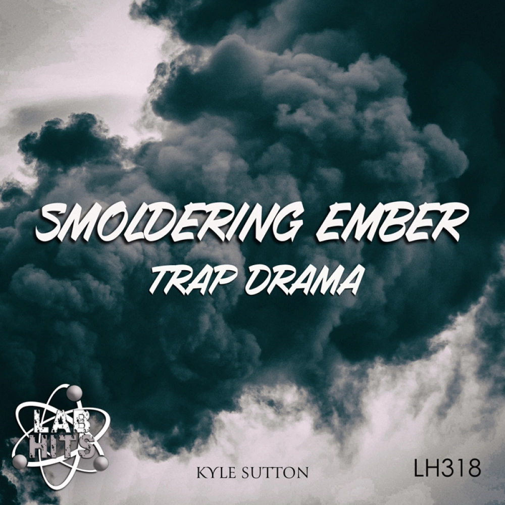 Smoldering Ember - Trap Drama