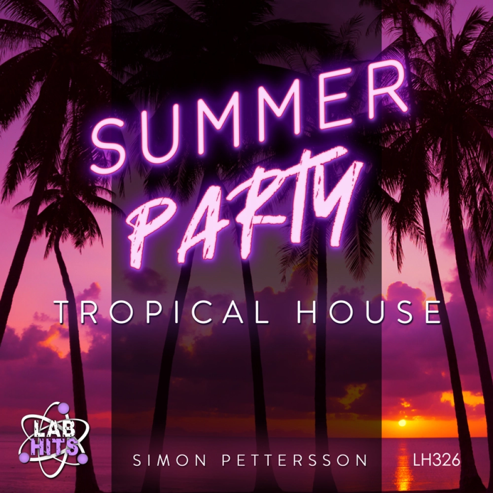 Summer Party - Tropical House