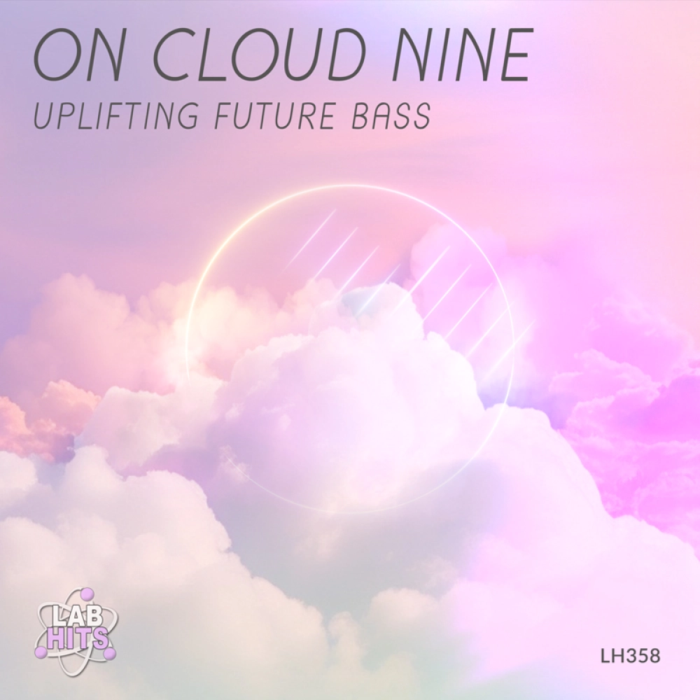 On Cloud Nine - Uplifting Future Bass