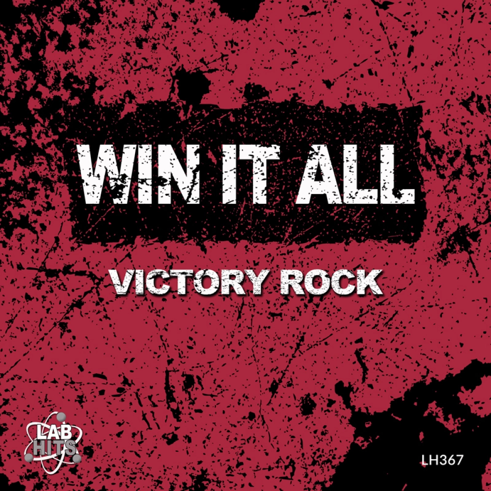 Win It All - Victory Rock