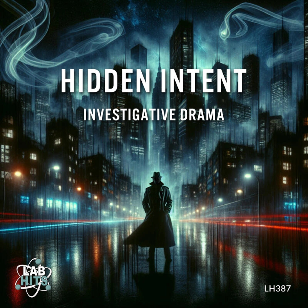 Hidden Intent - Investigative Drama