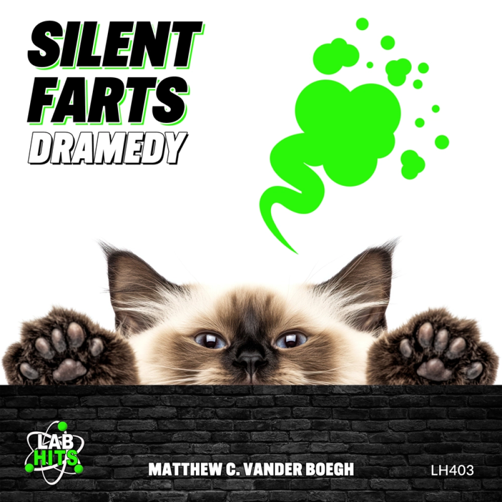 Silent Farts - Dramedy