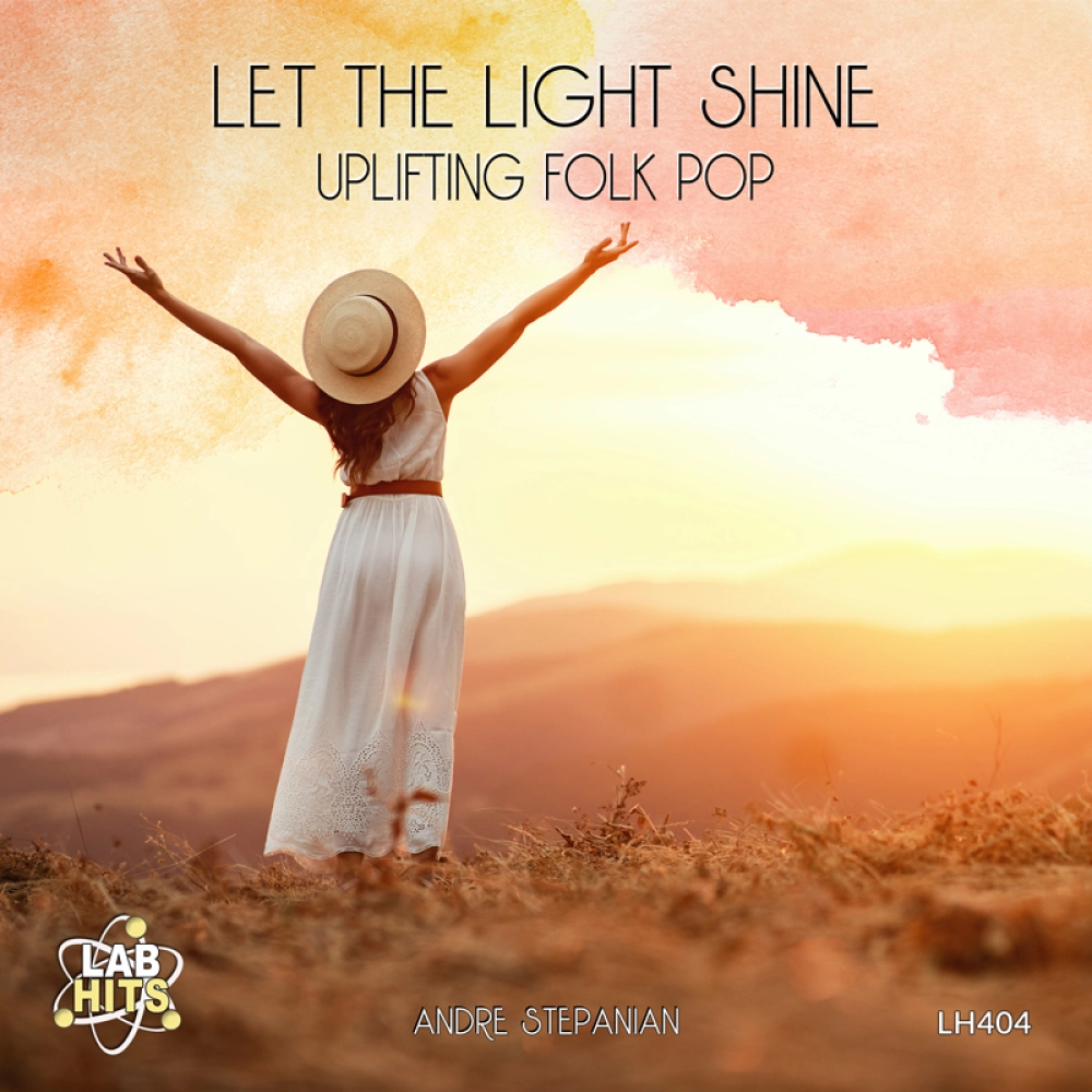 Let The Light Shine - Uplifting Folk Pop
