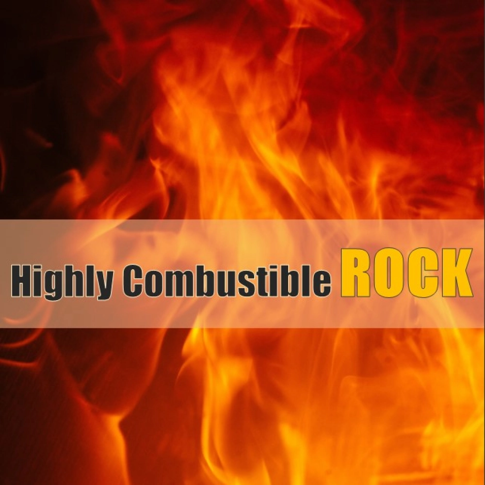 Highly Combustible: Sports Rock