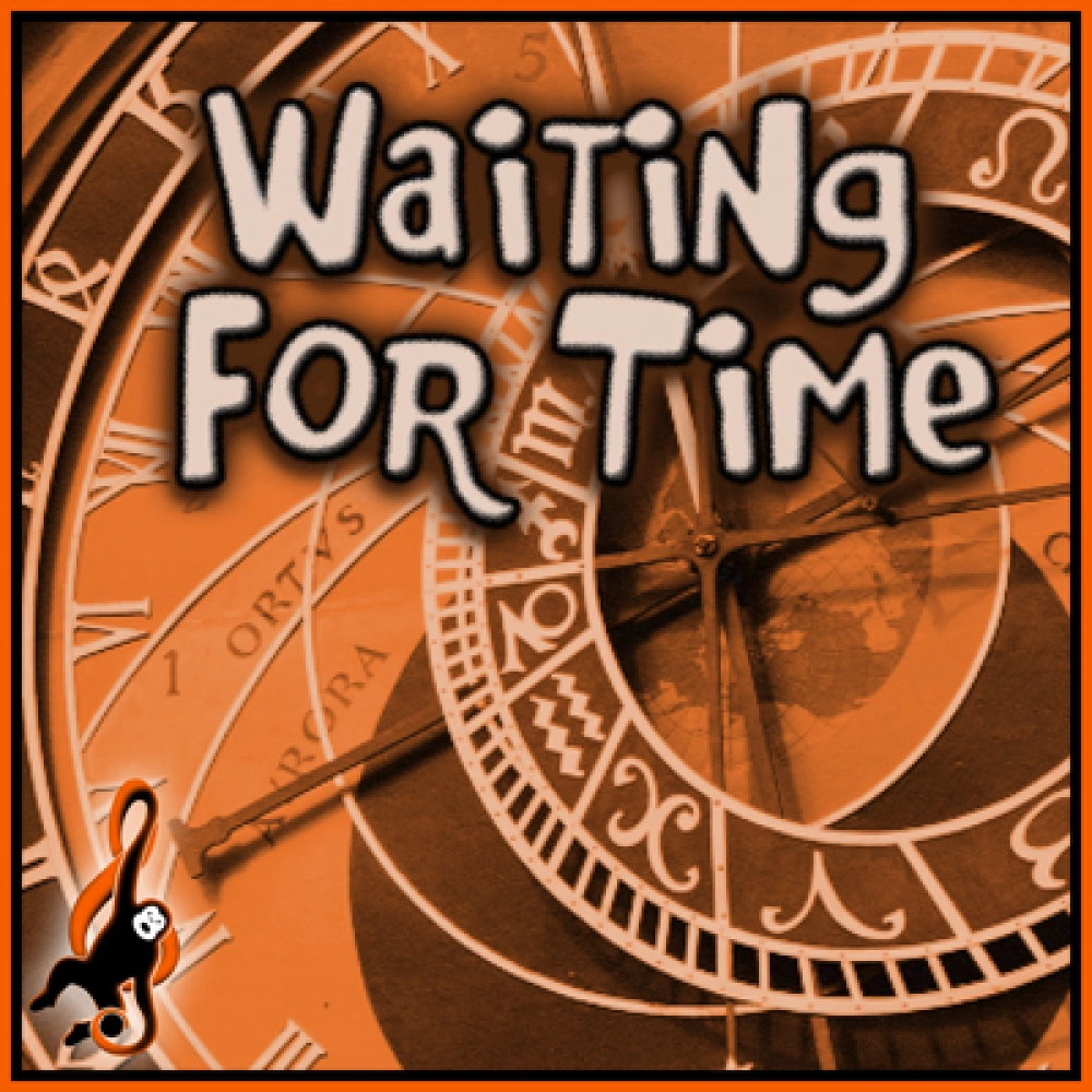 Waiting For Time