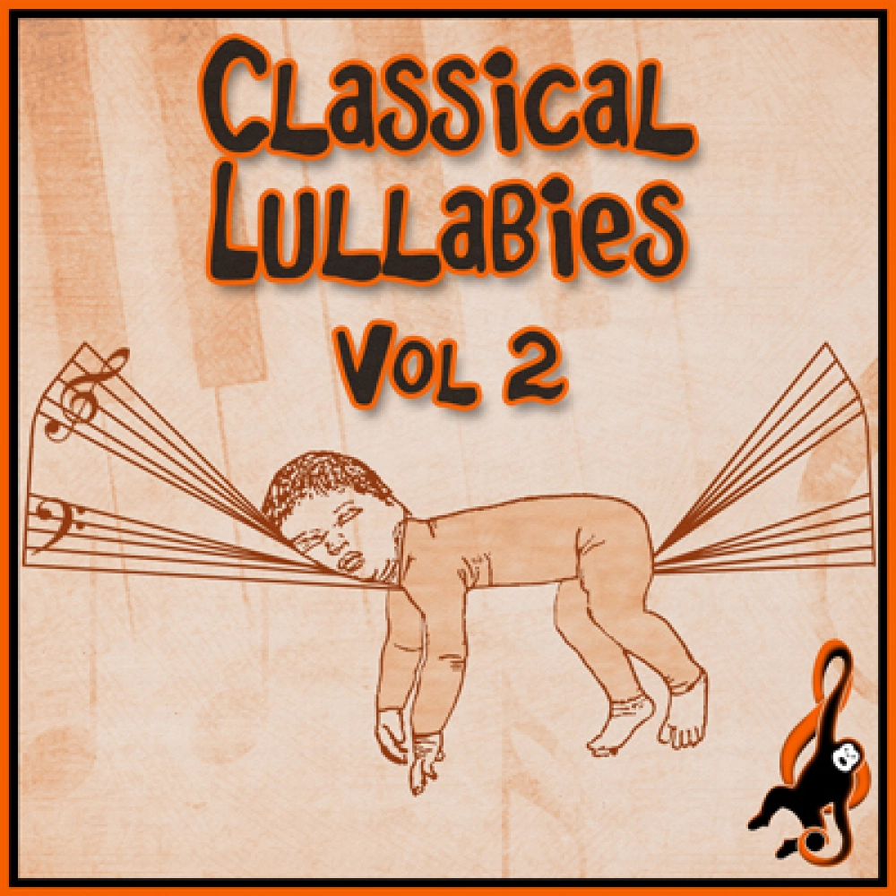 Classical Lullabies Volume 2