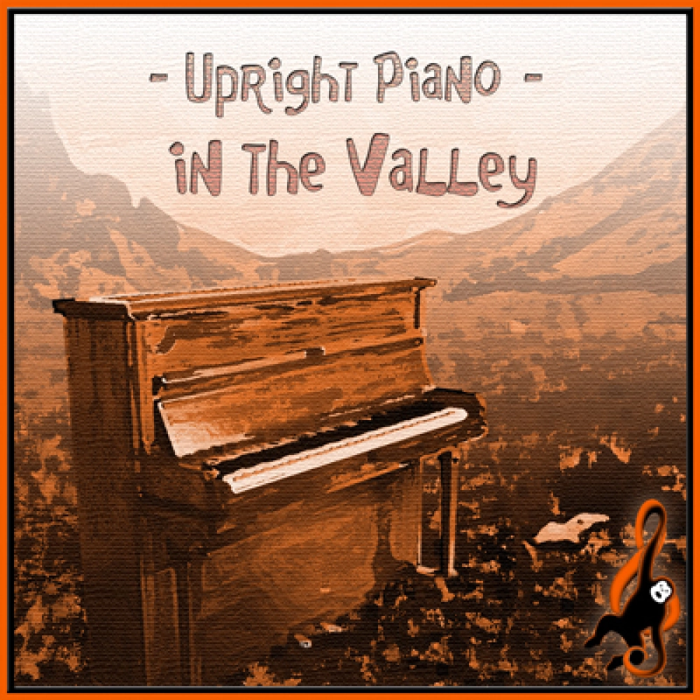 Upright Piano - In The Valley