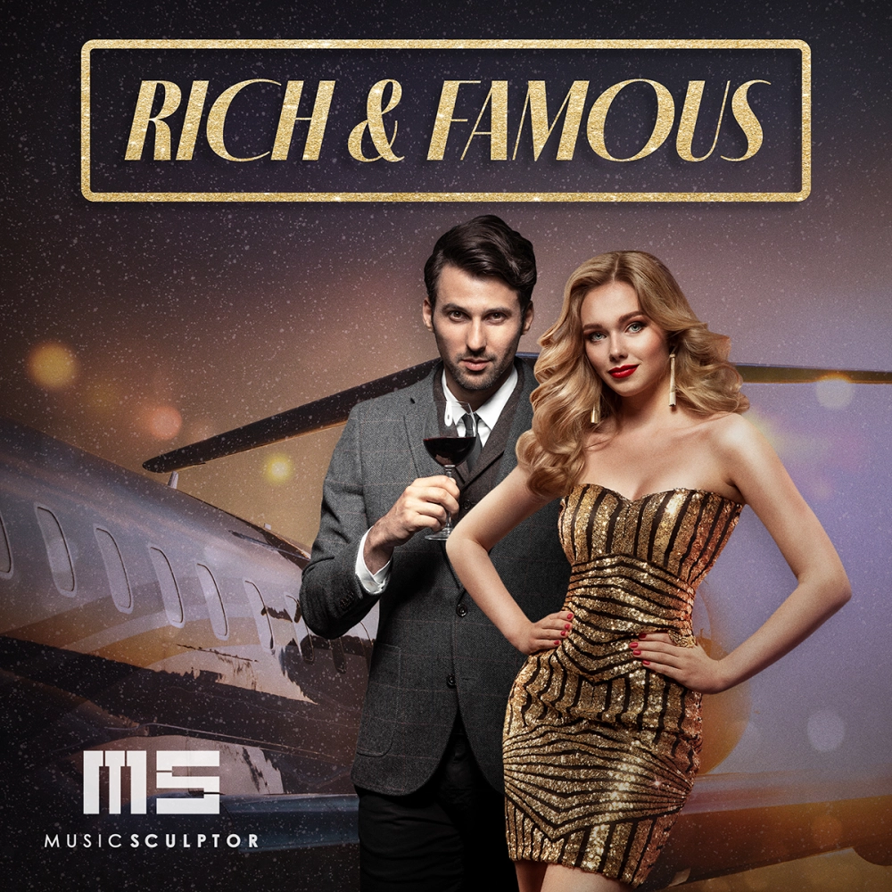 Rich & Famous