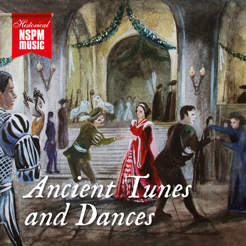 Ancient Tunes & Dances