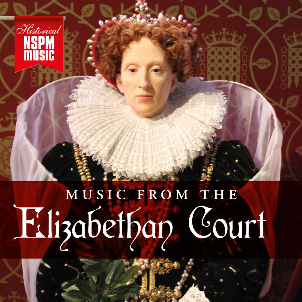 Music From The Elizabethan Court