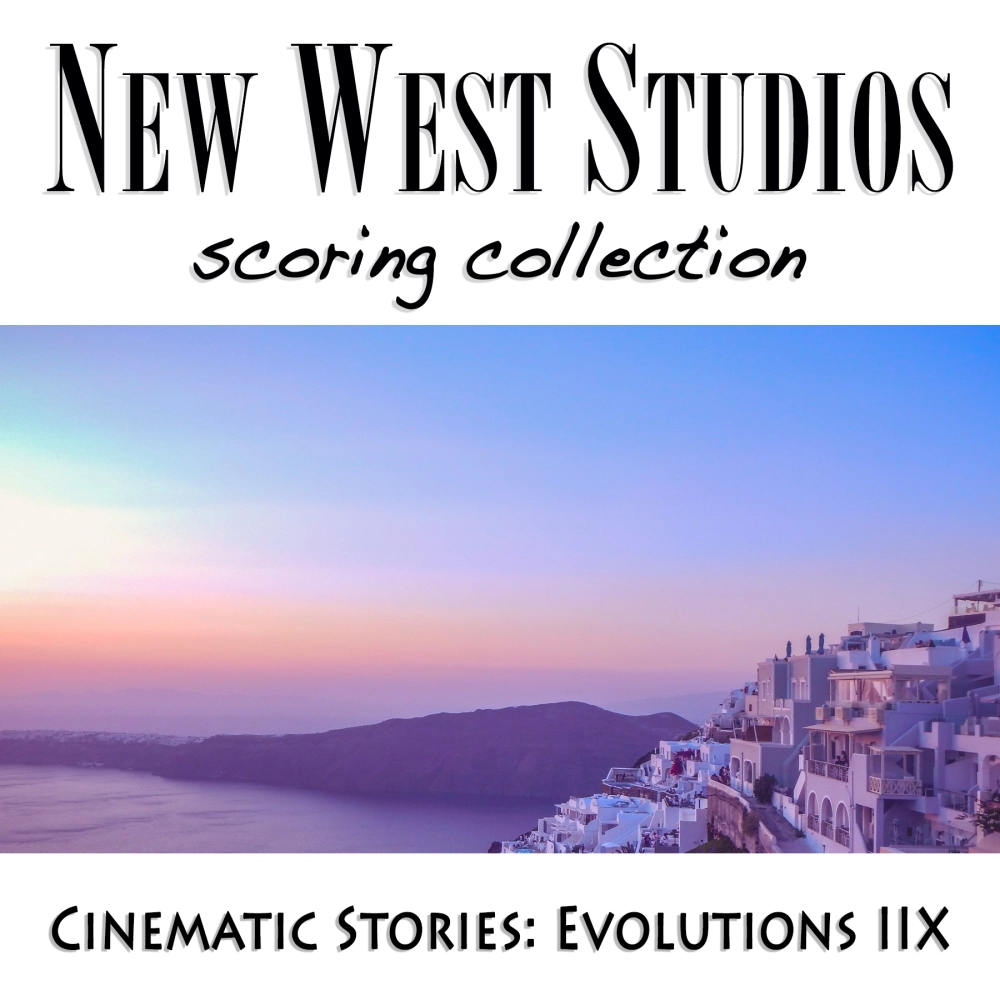 Evolutions IIX - Cinematic Stories V29