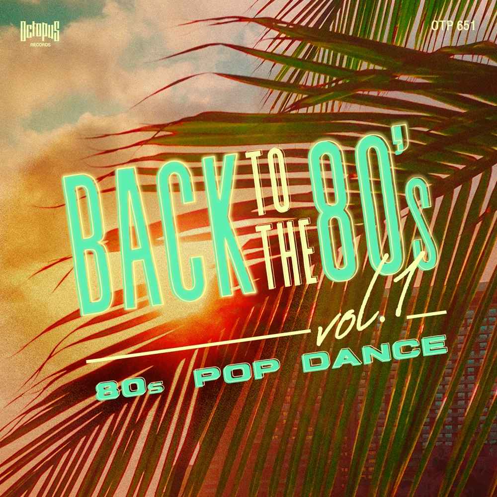 Back To The 80's Vol. 1