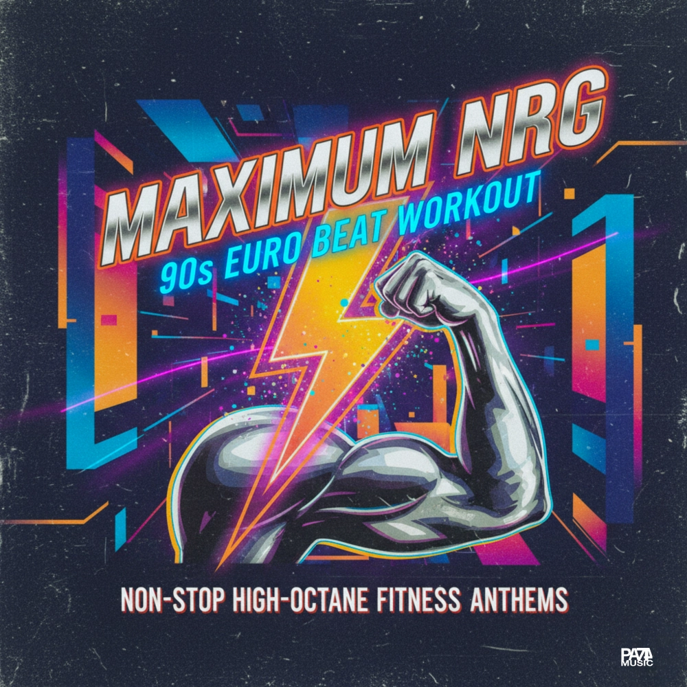 Maximum Nrg: 90s Euro Beat Workout