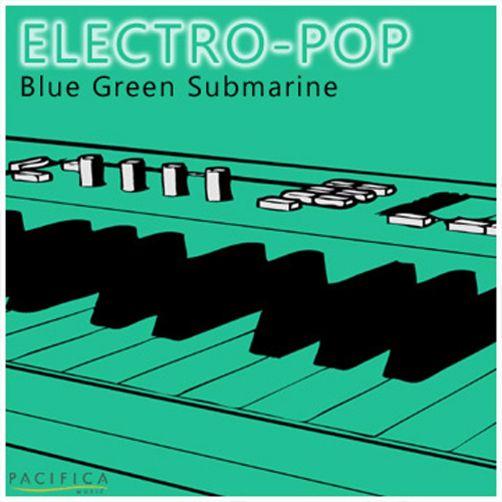Blue Green Submarine 'electro Pop'