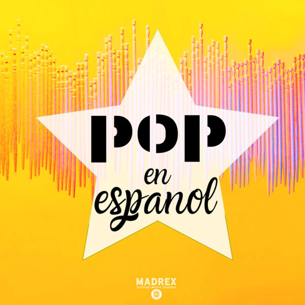 Madrex Music 'pop En Espanol'