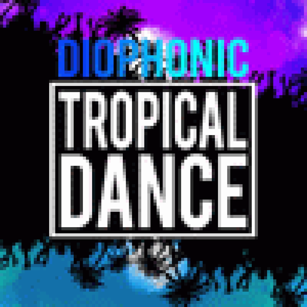 Diophonic Tropical Dance