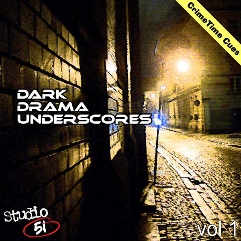 Crime Time Cues - Dark Drama Underscores Vol.1