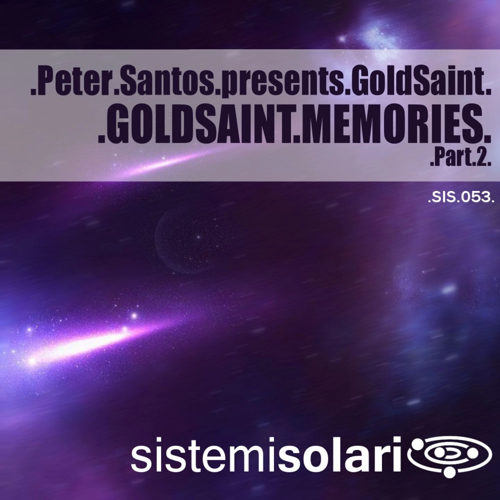 Goldsaint Memories, Pt. 2