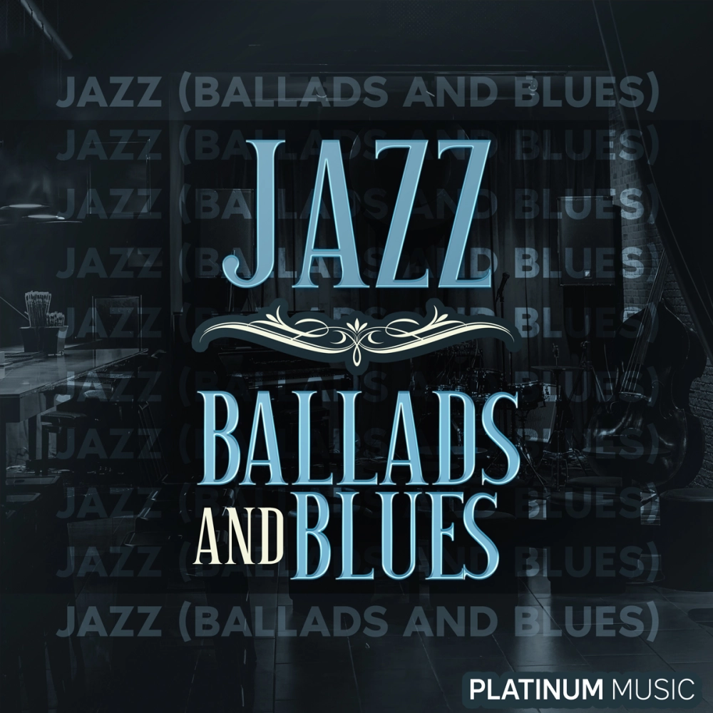 Jazz (ballads And Blues)