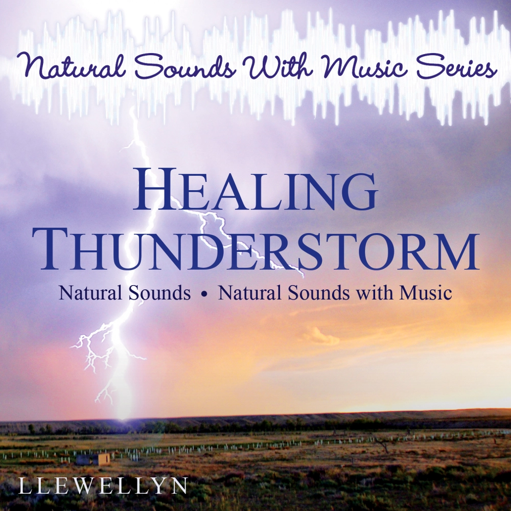 Healing Thunderstorm